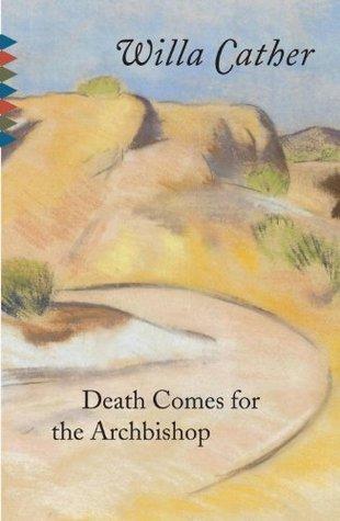 Death Comes For The Archbishop