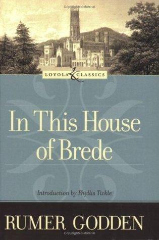 In This House Of Brede