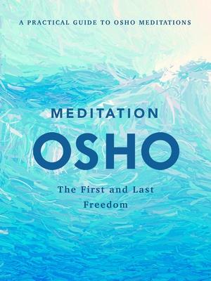 Meditation By Osho