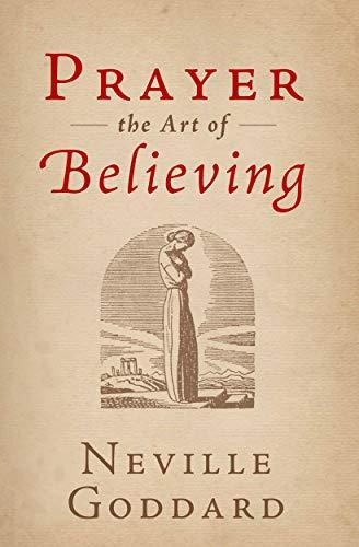 Prayer By Neville Goddard