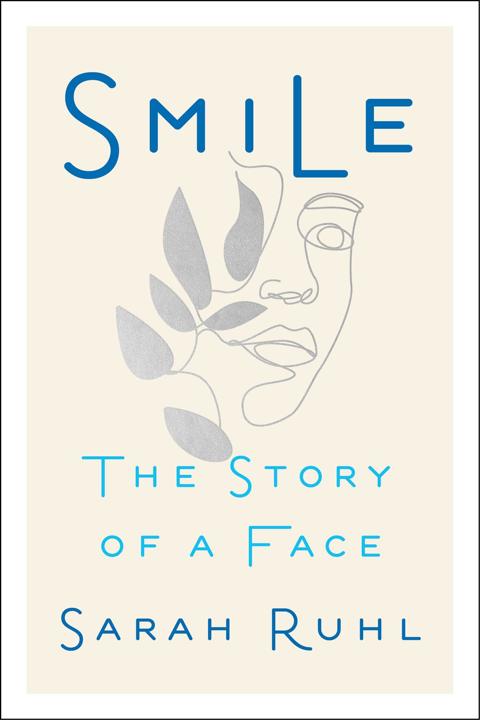 Smile By Sarah Ruhl