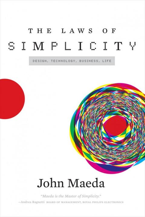 The Laws Of Simplicity
