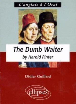 The Dumb Waiter