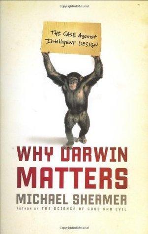 Why Darwin Matters