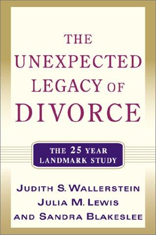 The Unexpected Legacy Of Divorce