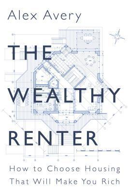 The Wealthy Renter
