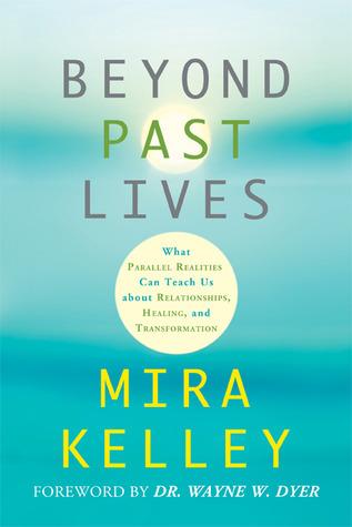 Beyond Past Lives