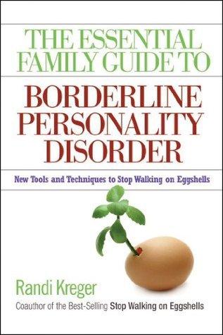 The Essential Family Guide To Borderline Personality Disorder