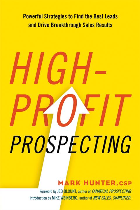 High-profit Prospecting