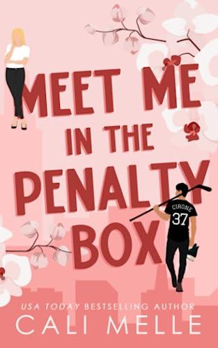 Meet Me In The Penalty Box