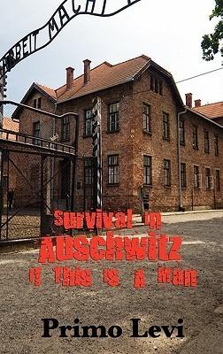 Survival In Auschwitz