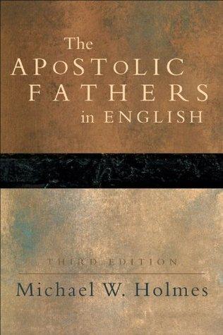 The Apostolic Fathers In English